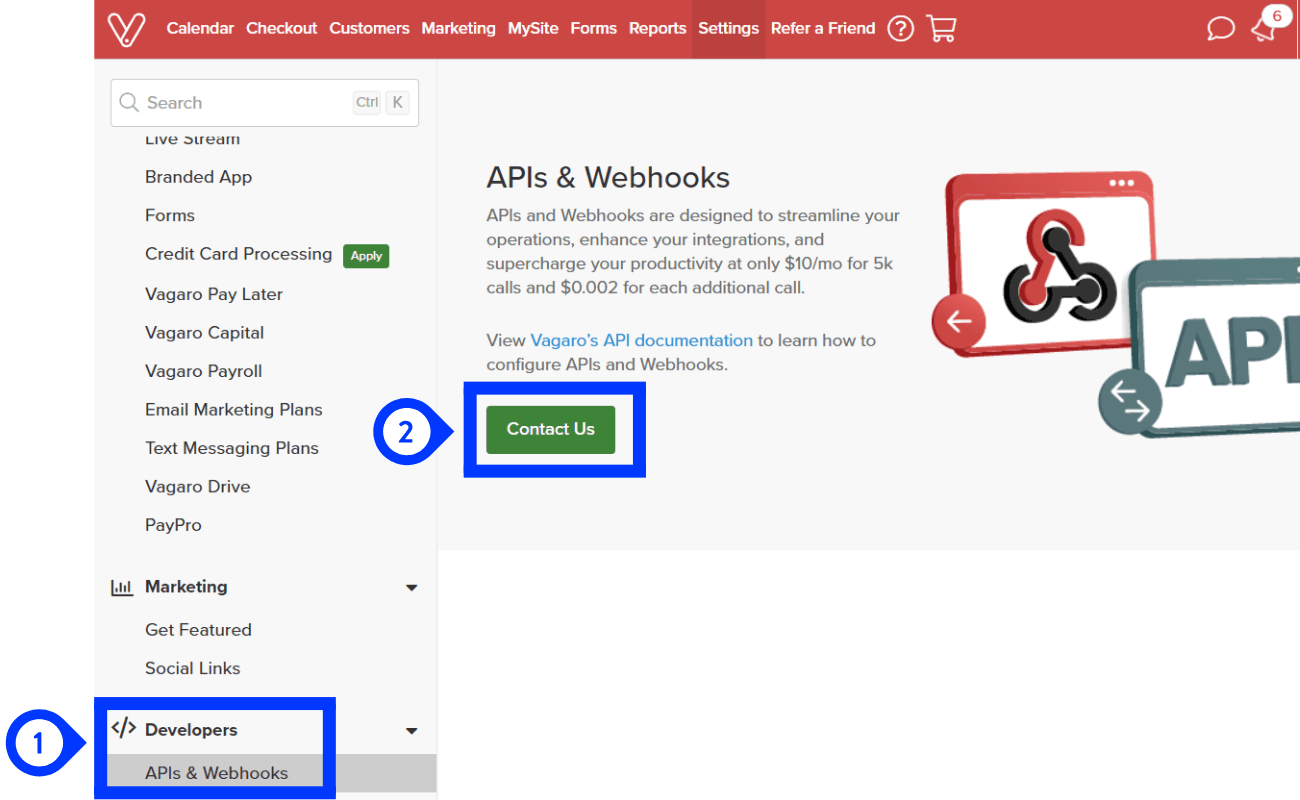 Navigate to Developers and APIs & Webhooks in Vagaro